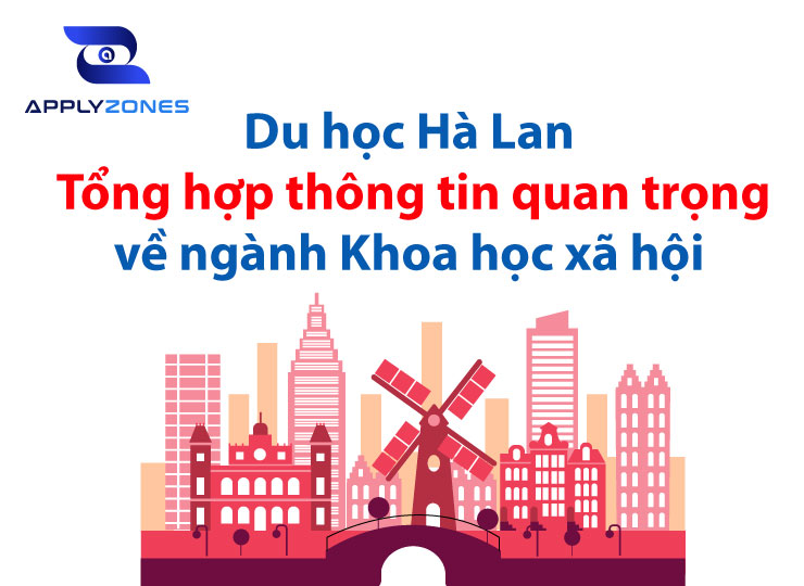 Du học Hà Lan ngành khoa học xã hội